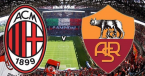 AC Milan v Roma Match Tips Betting Odds - Sunday 28 June 