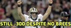 Saints Still -300 Favorites to Win NFC South Despite Brees Injury