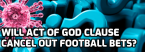 FanDuel "Act of God" Clause Could Cancel College Football Futures