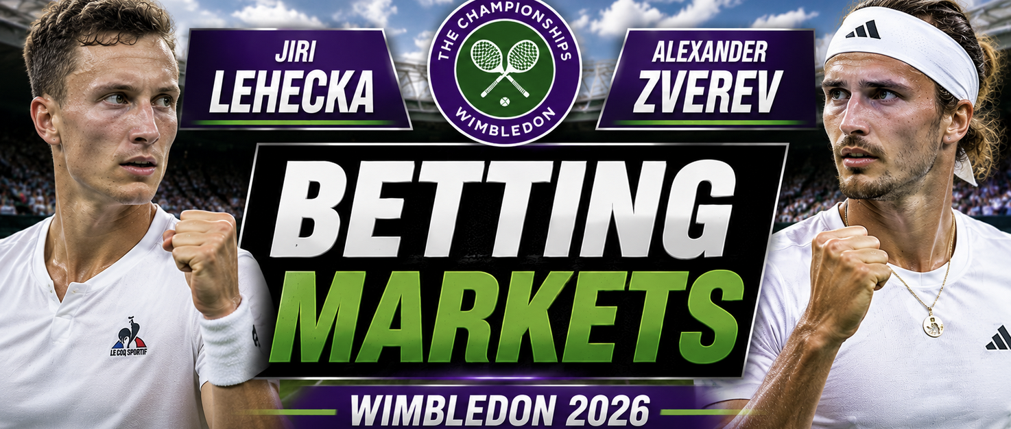 2026 Wimbledon Betting Markets: Jiri Lehecka v Alexander Zverev 