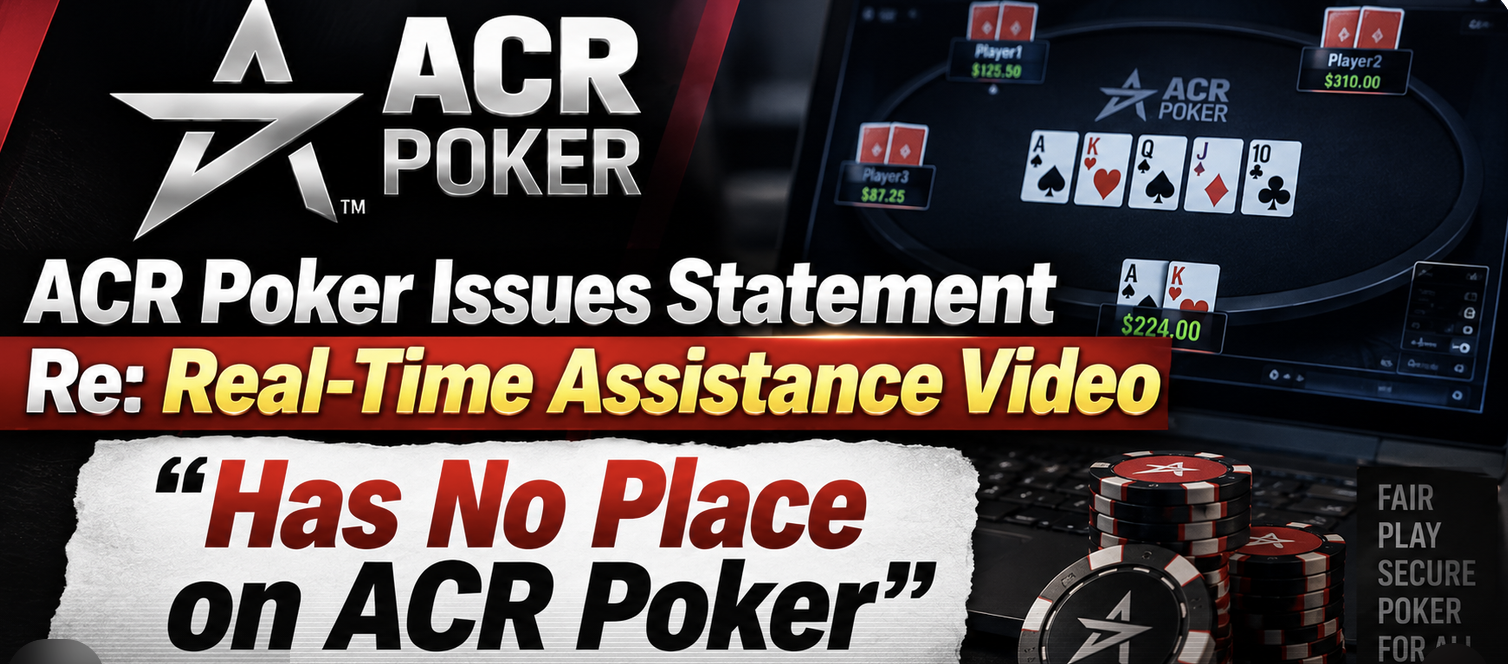 ACR Poker Launches Investigation Into Video Circulating on Net: 'RTA Has No Place on ACR Poker'