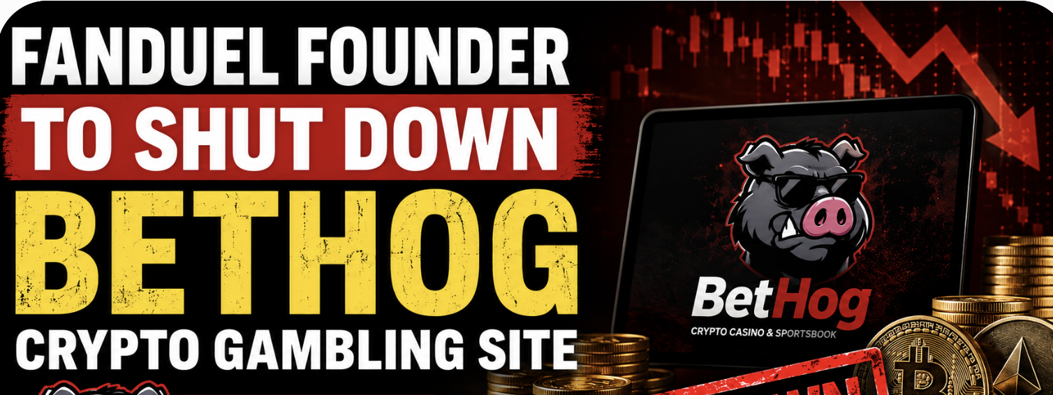 FanDuel Founder to Shut Down BetHog Crypto Gambling Site