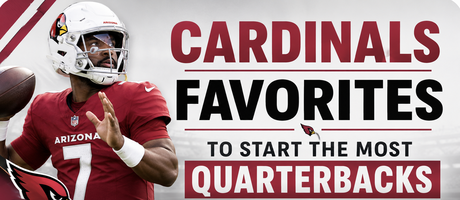 Arizona Cardinals Favorite to Start the Most Quarterbacks in 2026: You Can Bet on it Here