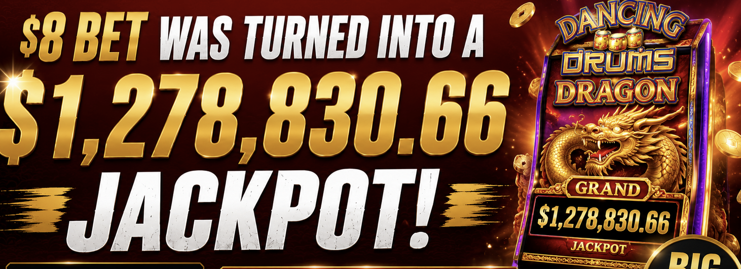 $8 Bet Pays $1.2M jackpot at El Cajon, California Casino: Dancing Drums Dragon Slot Hits Again