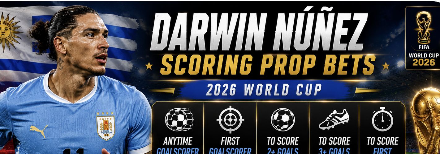 What Are the Payout Odds for Darwin Nunez First, Anytime Goal Scorer Prop Bet: Saudi Arabia vs. Uruguay?
