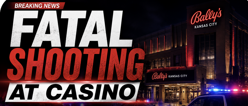 Fatal shooting Bally's casino in Kansas City