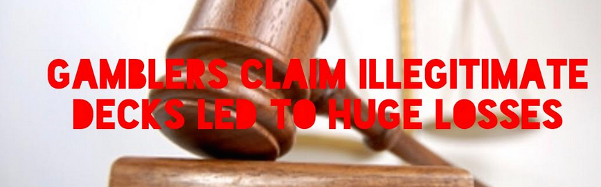 Gamblers Claim Illegitimate Decks of Cards Lost Them $250K