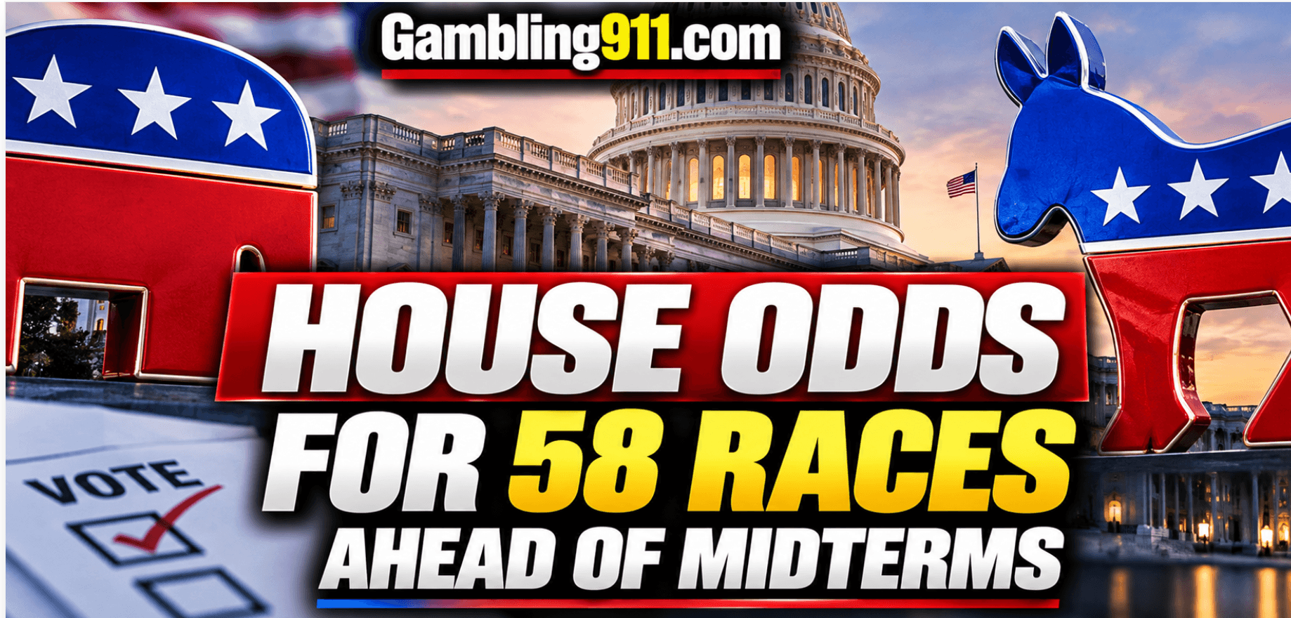 House Odds for 58 Races Ahead of Midterms