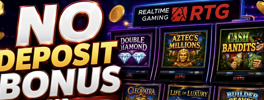 No Deposit Bonus for RTG Slots