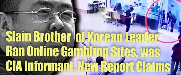 Assassinated Half Brother of Korean Supreme Leader Ran Gambling Websites