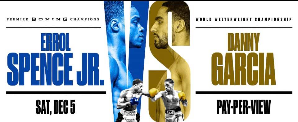 Where Can I Watch, Bet the Errol Spence Jr. vs. Danny Garcia Fight From Fort Worth Texas