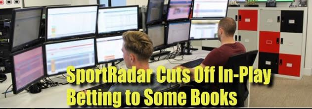 "Extortionist Leagues": SportRadar Cuts Off Sportsbooks to In-Play Betting