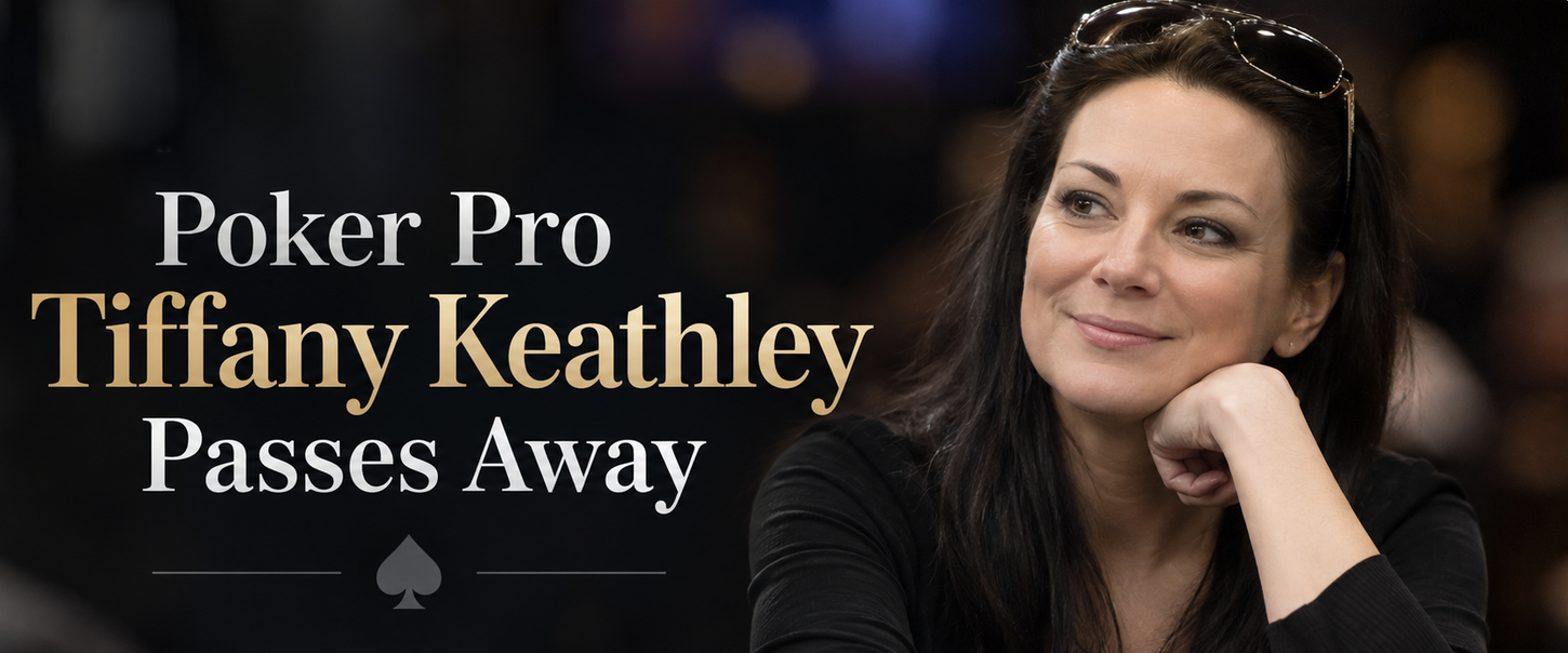 Popular Conway, Arkansas Poker Player Tiffany Keathley Passes Away