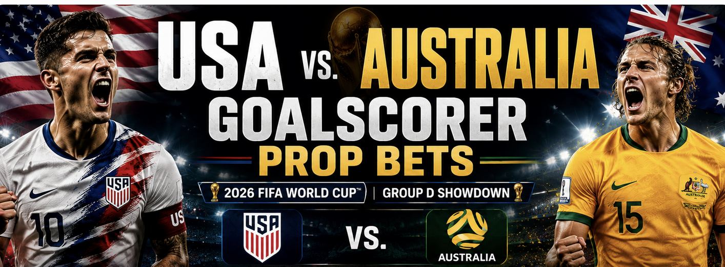 First, Anytime Goal Scorer Prop Bet Payouts USA vs. Australia: Folarin Balogun, Christian Pulisic, Malik Tillman