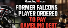 Former NFL Player Ordered by Georgia Court to Pay Gambling Debt as Son Faces Sexual Assault Charges