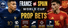 France vs. Spain PPH Odds, Prop Bets - 2026 World Cup Semifinal
