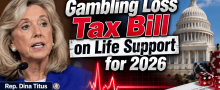 With Congress Sent Home Until After Midterm Elections, Odds of Gambling Loss Tax Bill Passing Close to Zero
