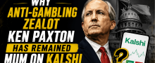 Ken Paxton Has Stood in the Way of Gambling Regulation in Texas..... Until Kalshi Donated to His Campaign