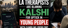 LA Therapists Are Blaming Kalshi for Uptick in Young People With Gambling Problems