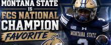 Hey Montana....The Bobcats are Favored to Win the 2026-2027 FCS National Championship