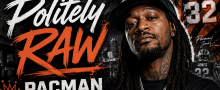 Politely Raw with Pacman Jones