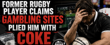 Former Rugby League Player Turned TikTok Influencer Claims Gambling Companies Supplied Him With Cocaine, Booze