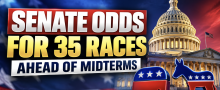 Senate Odds for 35 Races Ahead of Midterms