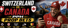 PPH World Cup Game Prop Bets - Switzerland vs. Canada