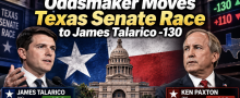 Oddsmaker Moves Texas Senate Race to James Talarico -130, Ken Paxton Pays Even Odds