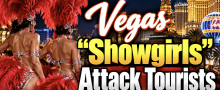 North Carolina Tourists Attacked By Las Vegas 'Showgirls', Battery Charges Filed