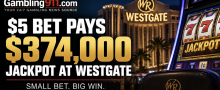 Peoria Illinois Area Gambler Turns $5 Into $374,000 Jackpot at Westgate Las Vegas