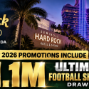 Seminole Hard Rock Hotel & Casino Hollywood Florida October 2026 Promotions Include $1.1M Ultimate Football Showdown Drawings
