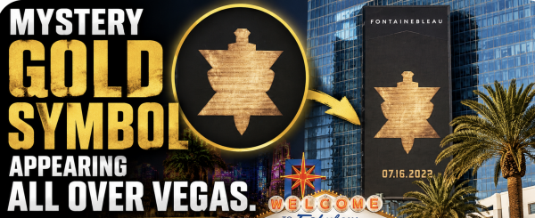 Everybody in Vegas is Asking: 'What on Earth is That Mystery 07.16.2026 Gold Emblem All Over the City?"