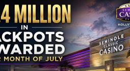 Sick $9.4 Million in Jackpots Awarded Last Month at Seminole Classic Casino in Hollywood, Florida