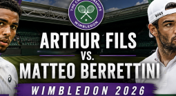 2026 Wimbledon Betting Markets: Arthur Fils vs. Matteo Berrettini