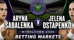 2026 Wimbledon Betting Markets: Aryna Sabalenka v Jelena Ostapenko