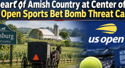 Amish Country Gambler From Lancaster Pennsylvania Sends Bomb Threat After Placing US Open Bet