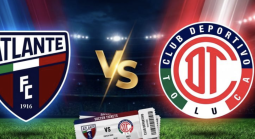  Atlante FC VS Deportivo Toluca Cuotas de Apuestas – 15 de Agosto 