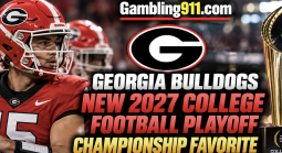 Georgia Bulldogs New 2027 College Football Playoff Championship Favorite