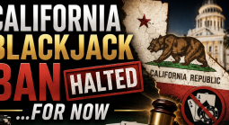 California blackjack ban halted for now