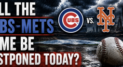 Will the Cubs vs. Mets Game Be Postponed, Suspended June 22? What Happens to My Bet?