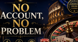 No account online casinos in Europe
