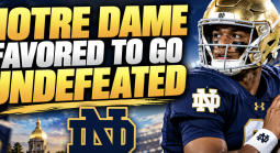 Notre Dame Favored to Go Undefeated Payout $150 for Every $100 Bet
