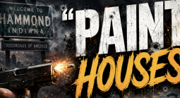 Hammond Indiana welcome sign with the quote "Paint Houses"