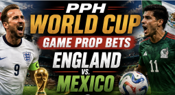 PPH World Cup Game Prop Bets - England vs. Mexico