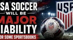 USA Soccer (USMNT) Creates Huge Liability for Sportsbooks in North America