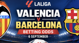  Valencia v Barcelona Betting Odds - La Liga - 6 September 