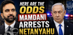 Here Are the Betting Odds for Whether Mamdani Arrests Netanyahu