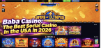 Baba Casino: The Best Social Casino in the USA in 2026