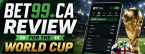 Bet99.ca Reviews for the 2026 FIFA World Cup